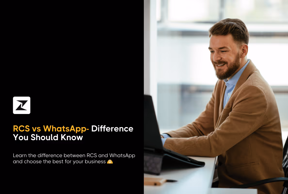 RCS vs WhatsApp: Which Is Better for Your Business in 2025?