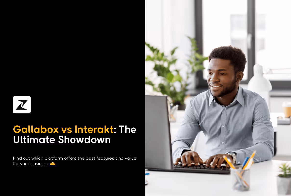 Gallabox vs Interakt: Which Is a Better Choice in 2025?
