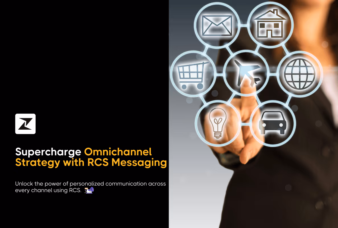 Supercharge Your Omnichannel Strategy with RCS Messaging
