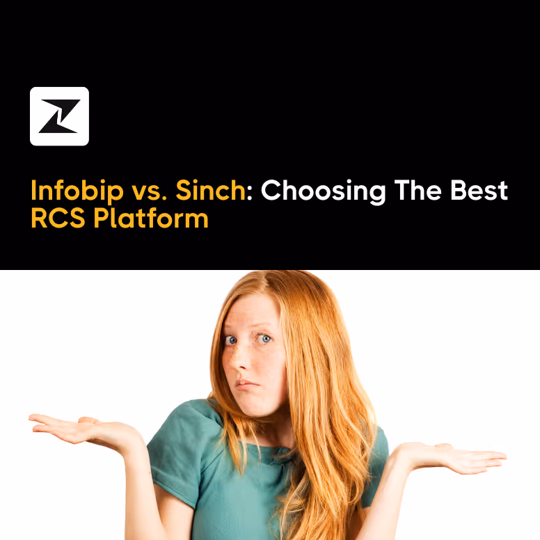 Infobip vs. Sinch: Which is the Best RCS Platform in 2025?