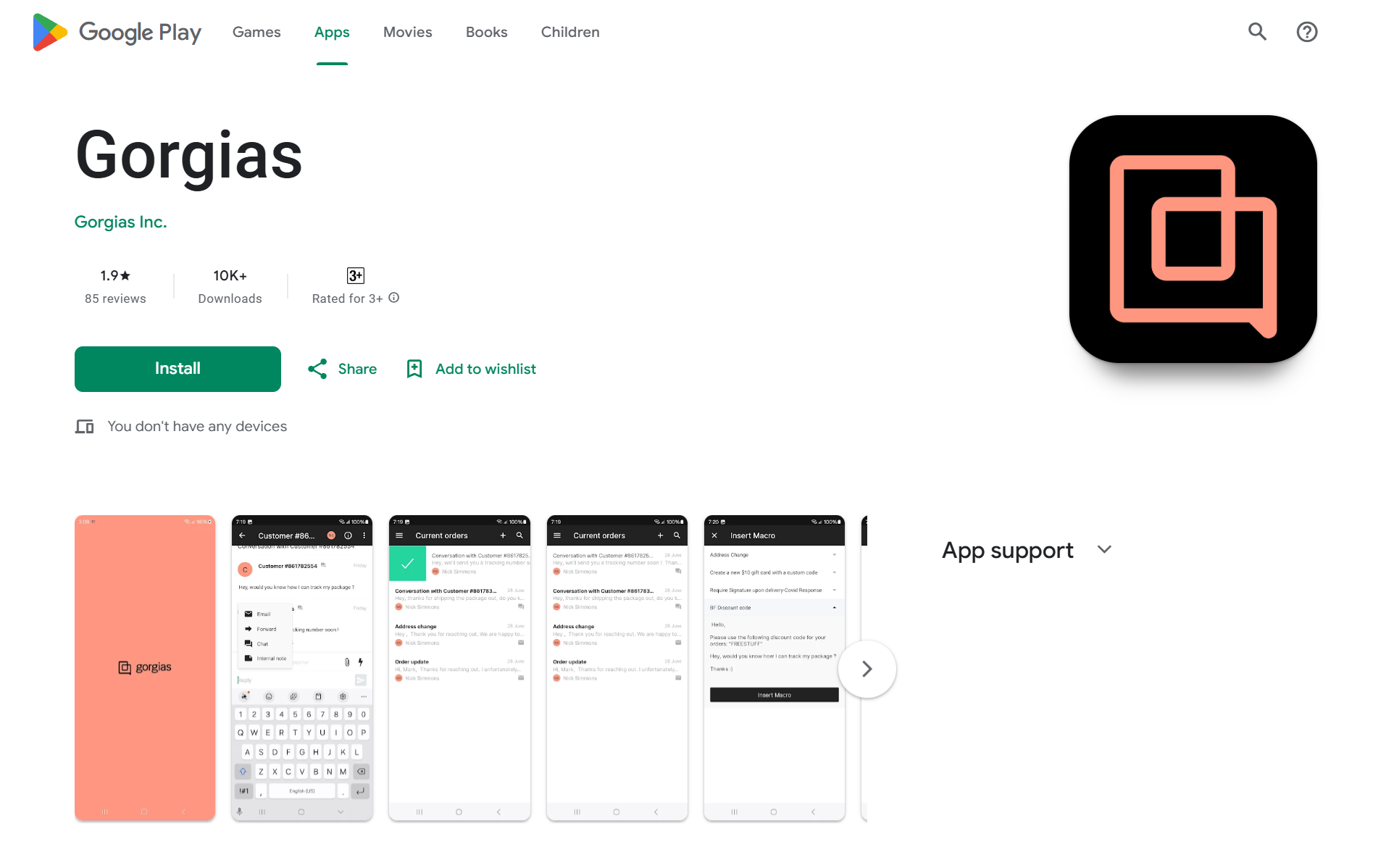 Gorgias customer support app lets you manage your service tickets.