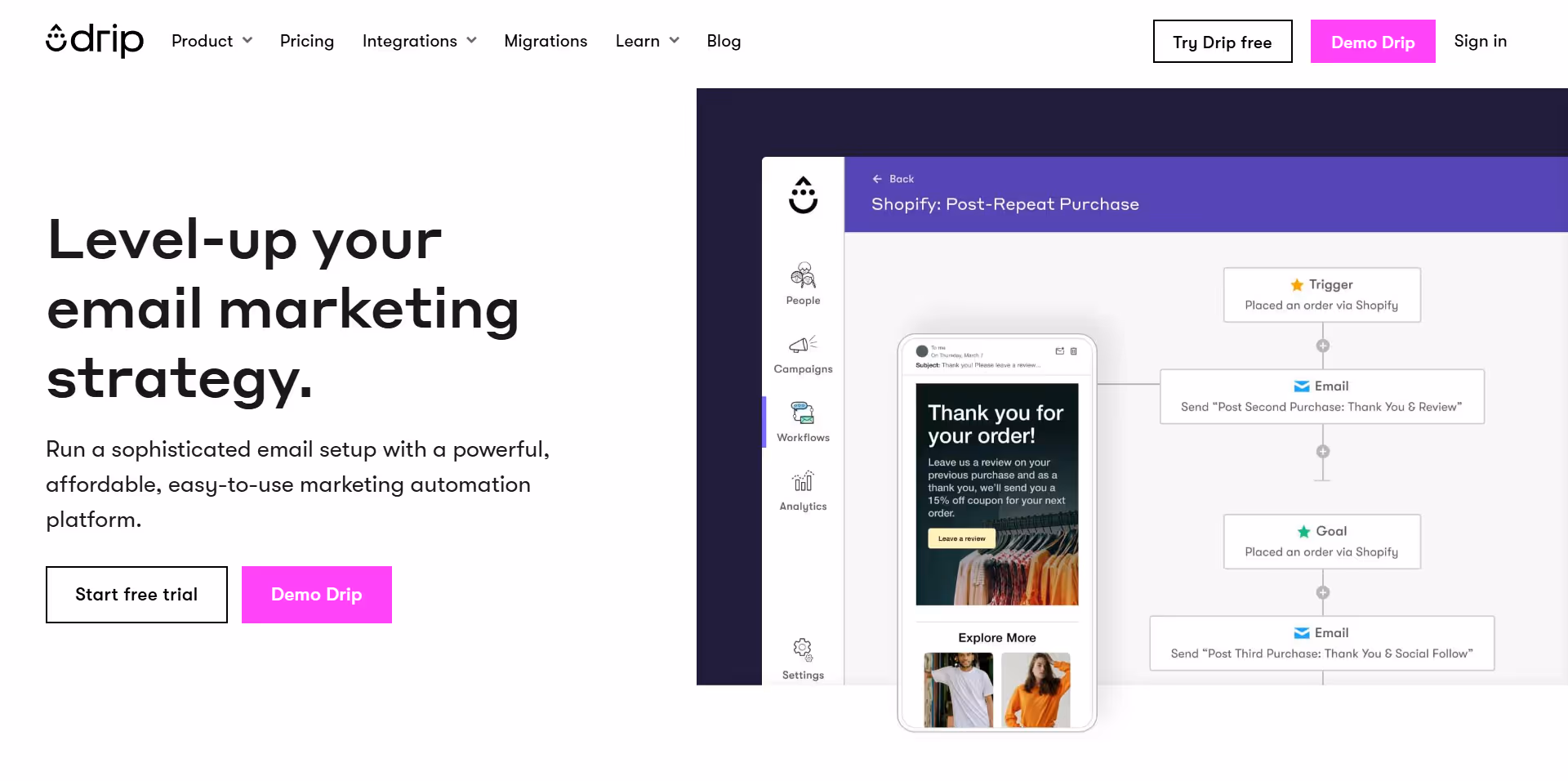 Drip is a modern Klaviyo alternative and an excellent email marketing tool.
