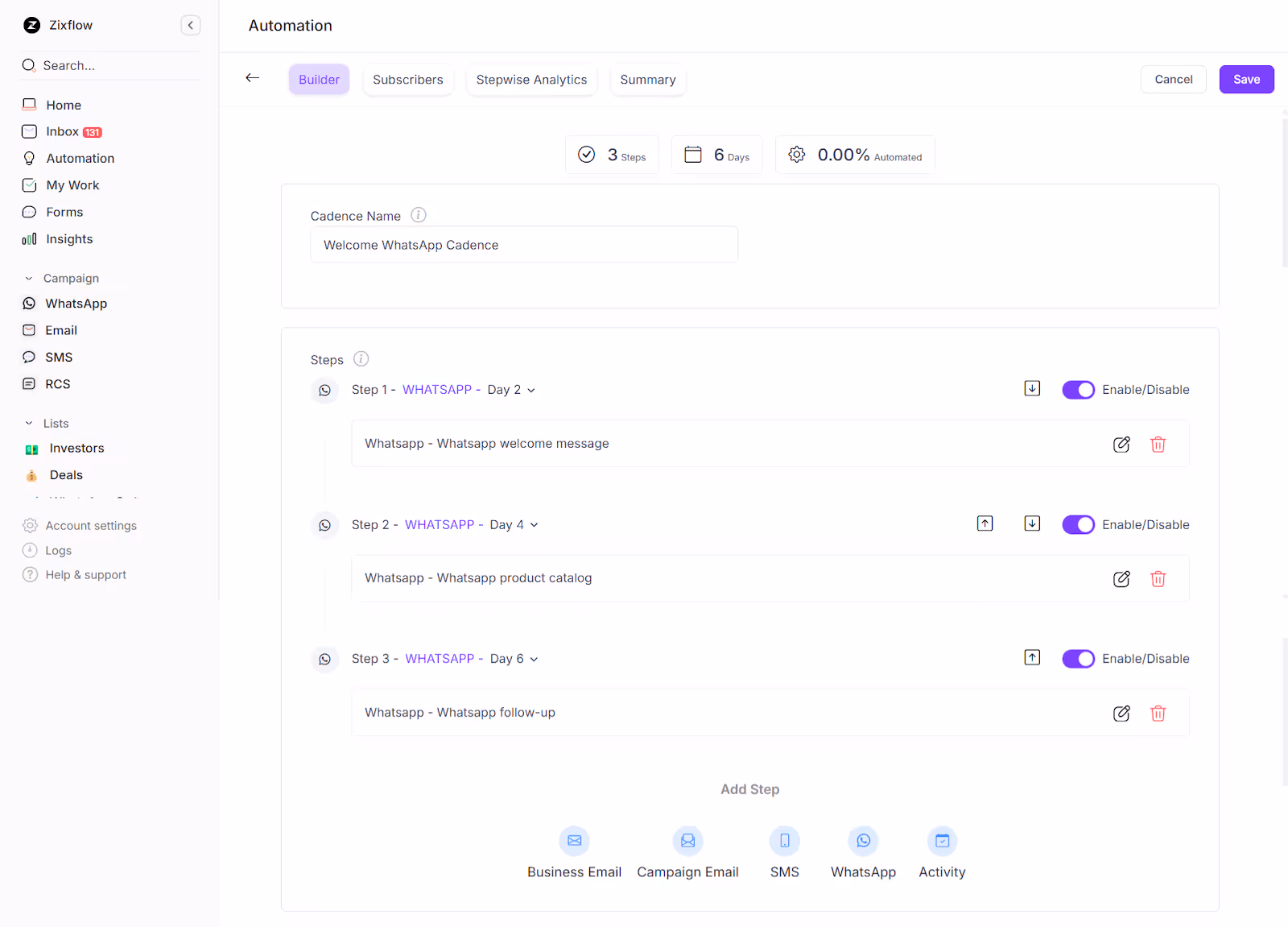 The sales cadence builder of Zixflow allows you to autopilot your WhatsApp follow-ups. 