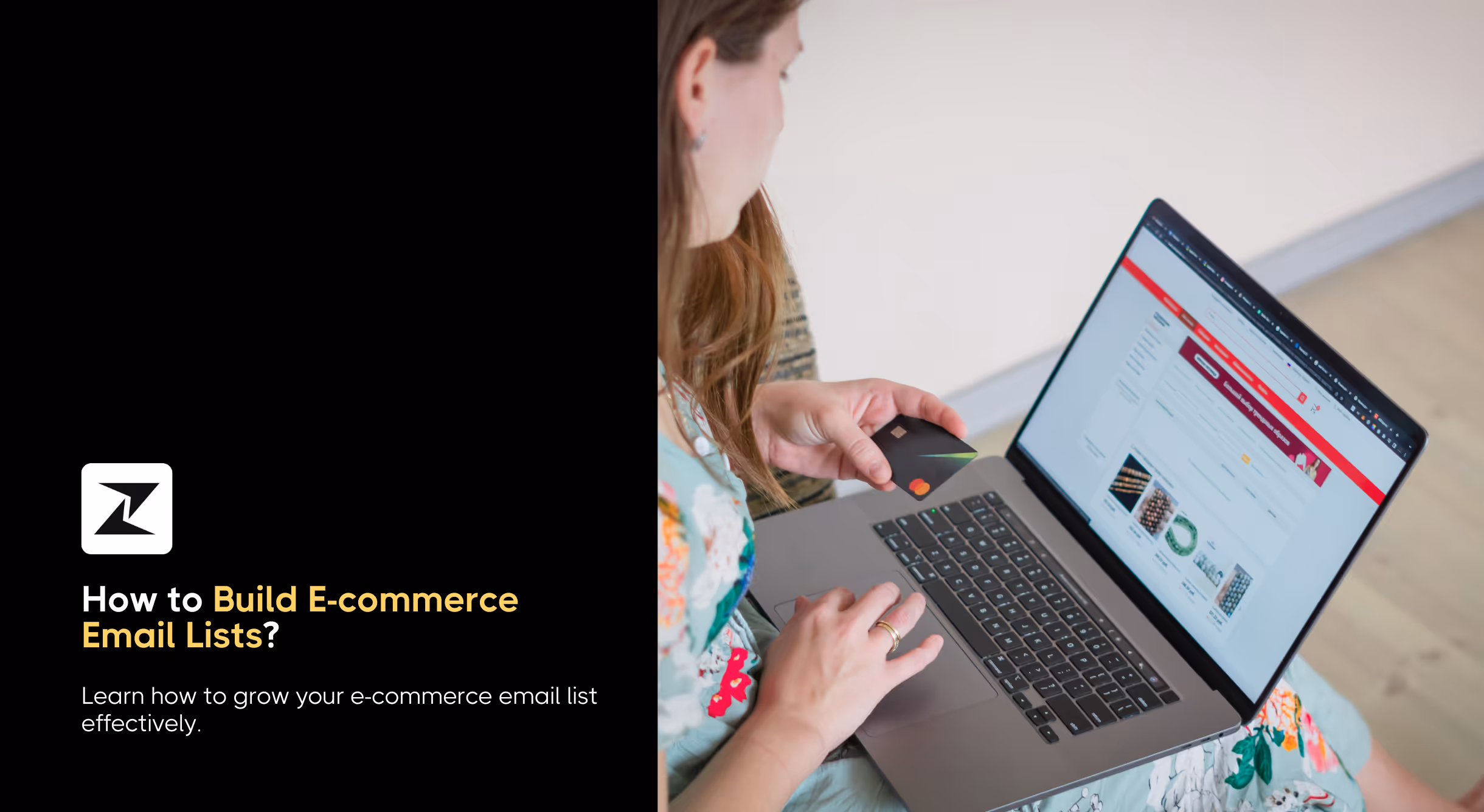 How to Build an E-commerce Email List in 2025?