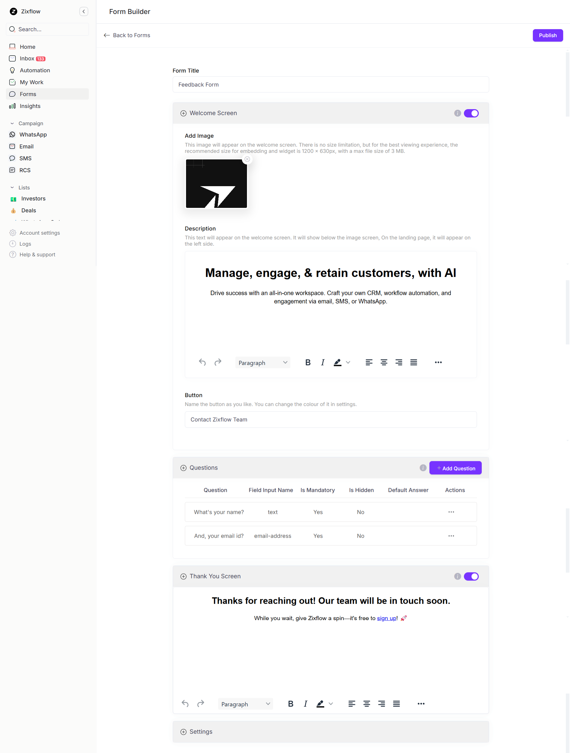 Zixflow’s form editor lets you design feedback forms that can be sent via WhatsApp effectively.