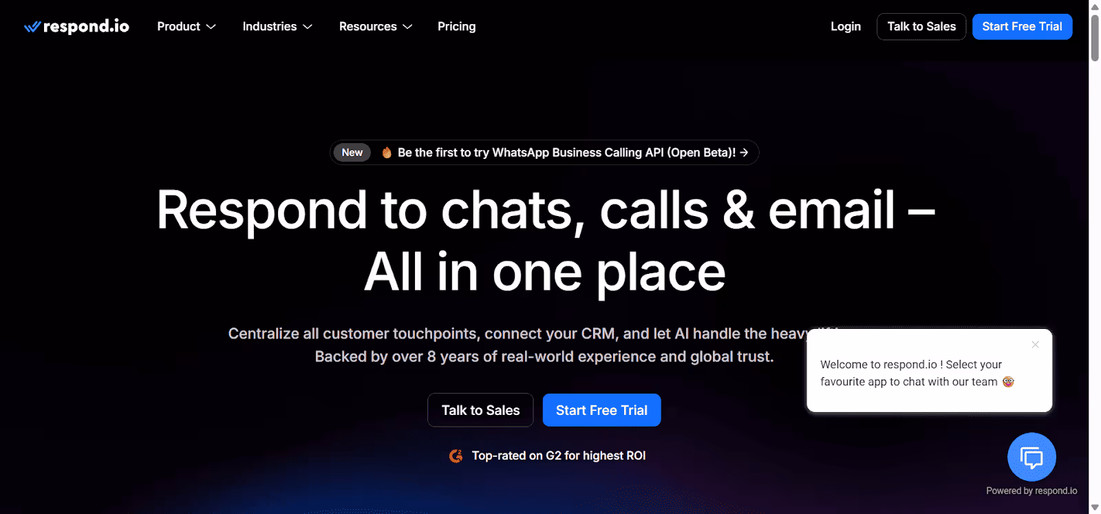 Respond.io is a well-known WhatsApp chatbot platform.