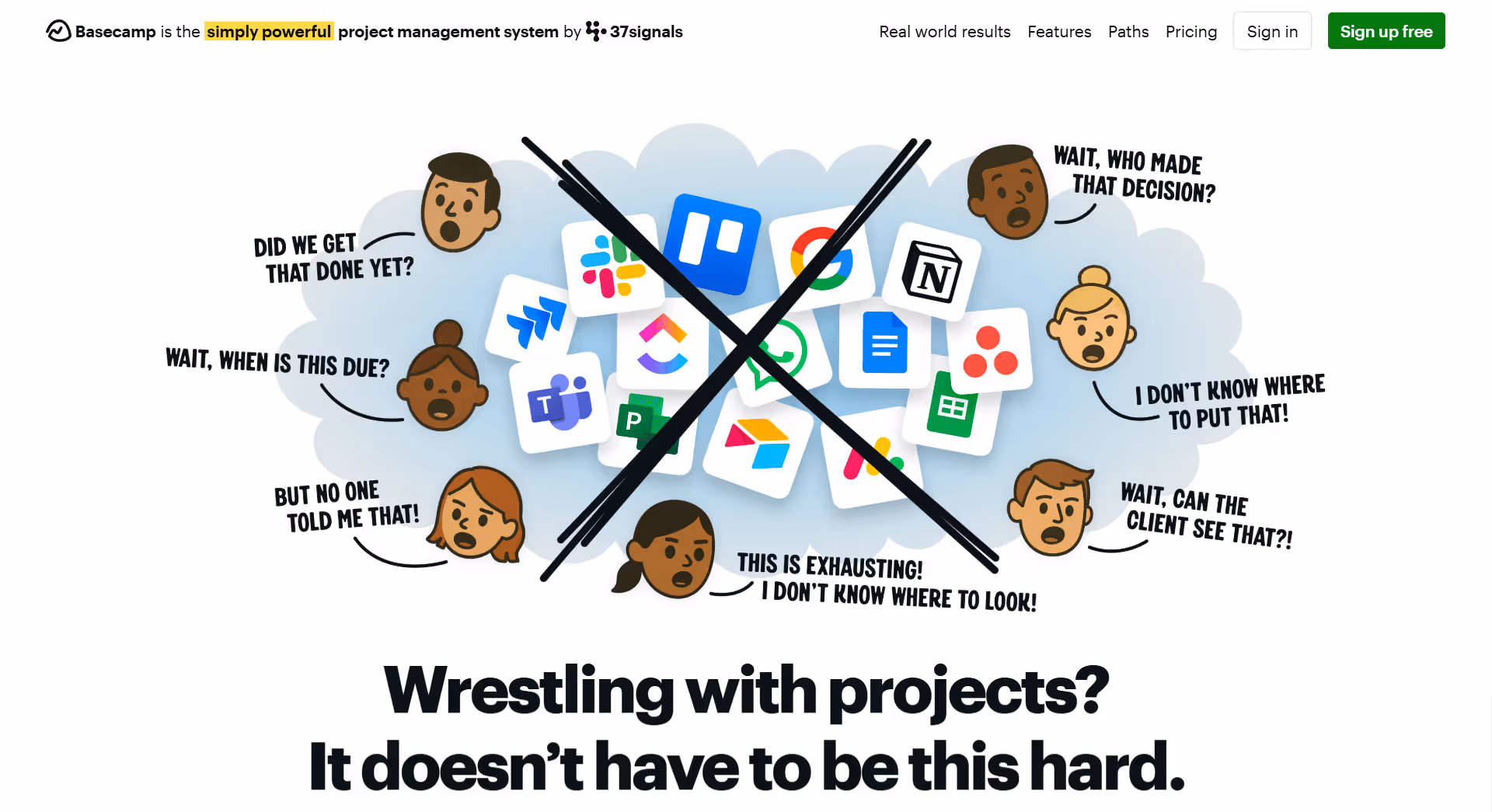 Basecamp, a great Notion alternative. 