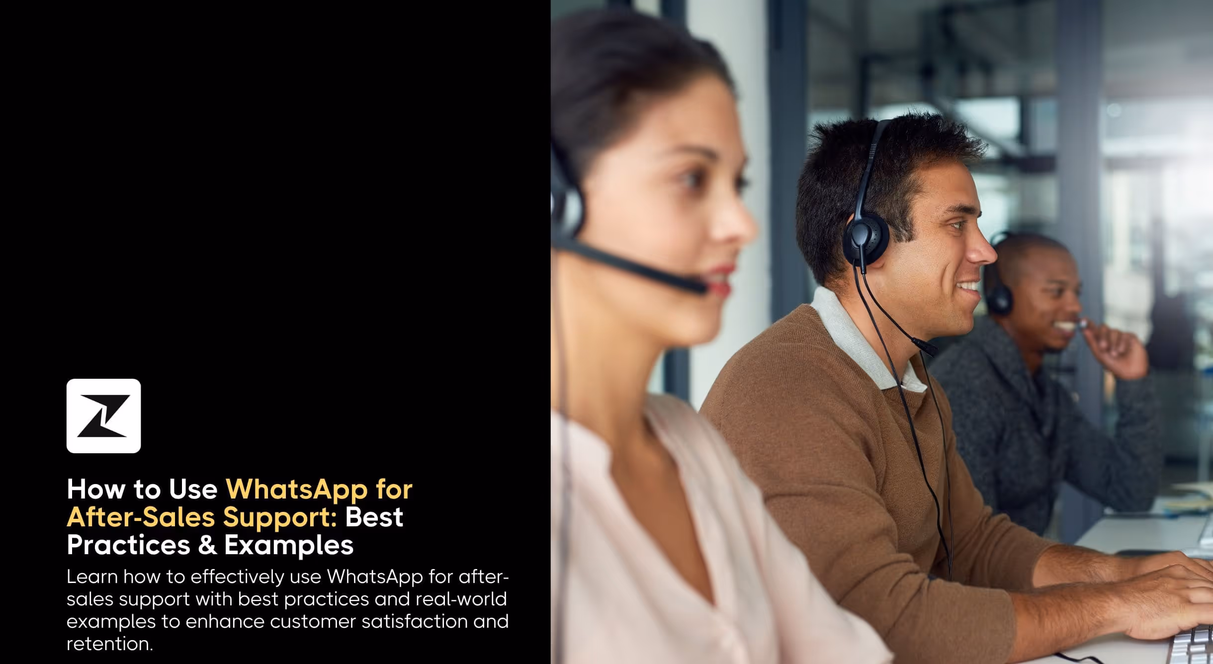 How to Use WhatsApp for After-Sales Support: Best Practices & Examples