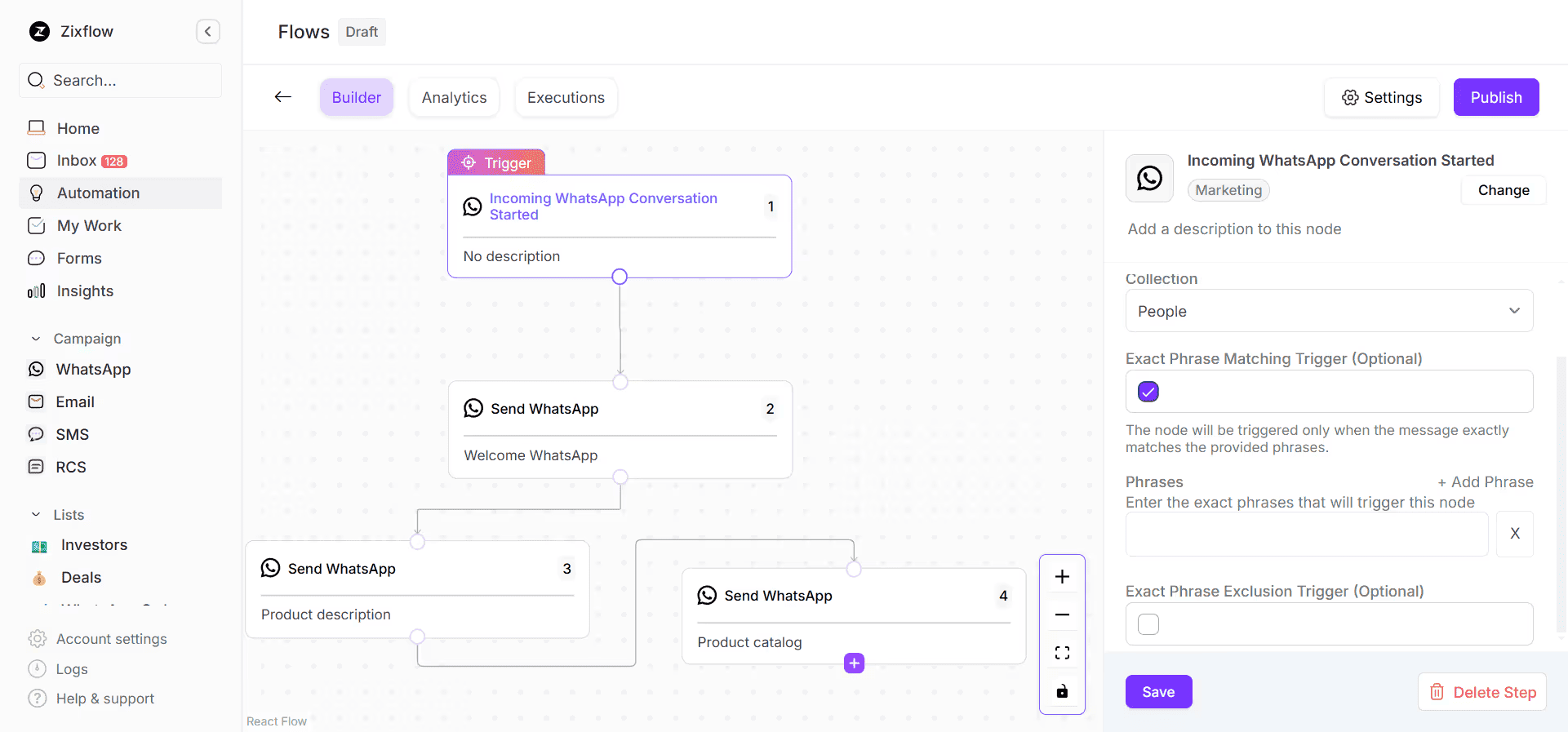 Using the automation flow editor of Zixflow, you can design custom chatbots for WhatsApp conversations.