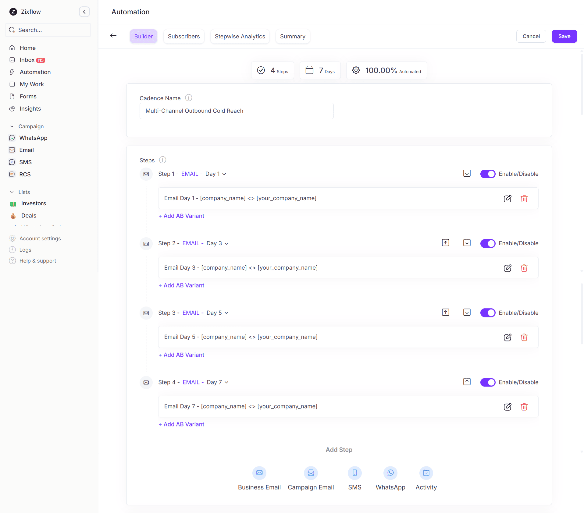 Zixflow’s sales cadences let you utilize cross-channel drip campaigns.