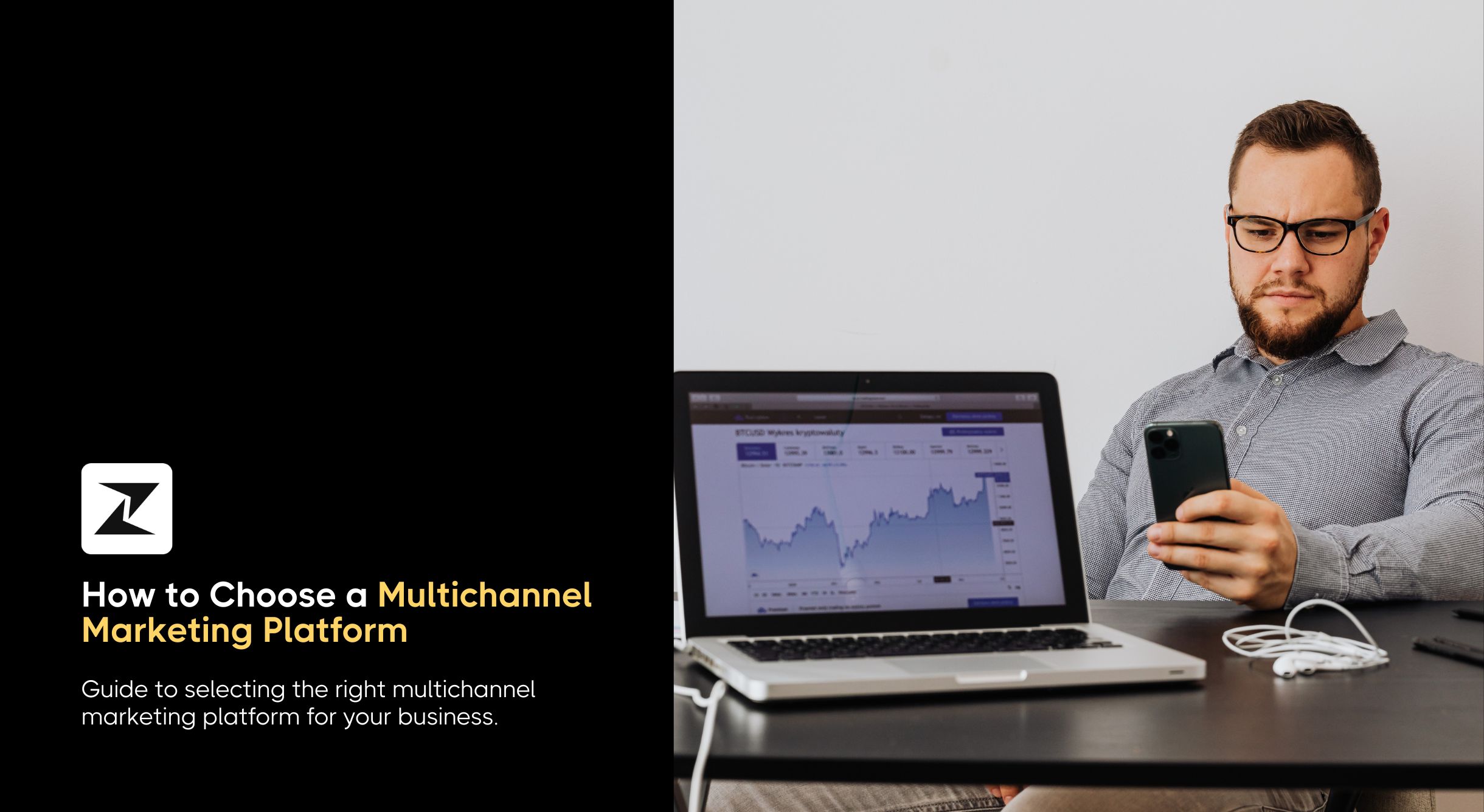 How to Choose an Omnichannel Marketing Platform in 2025?