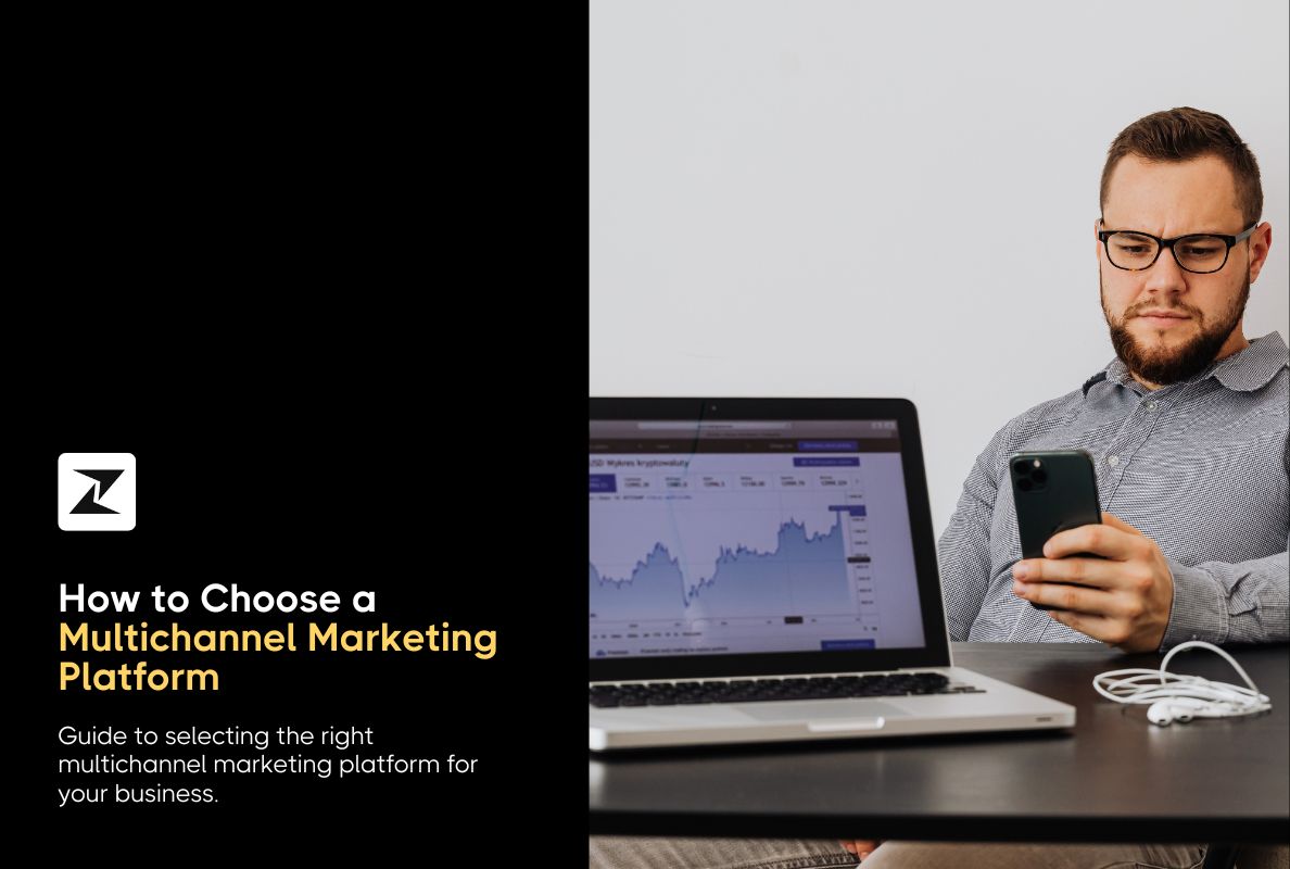 How to Choose an Omnichannel Marketing Platform in 2025?