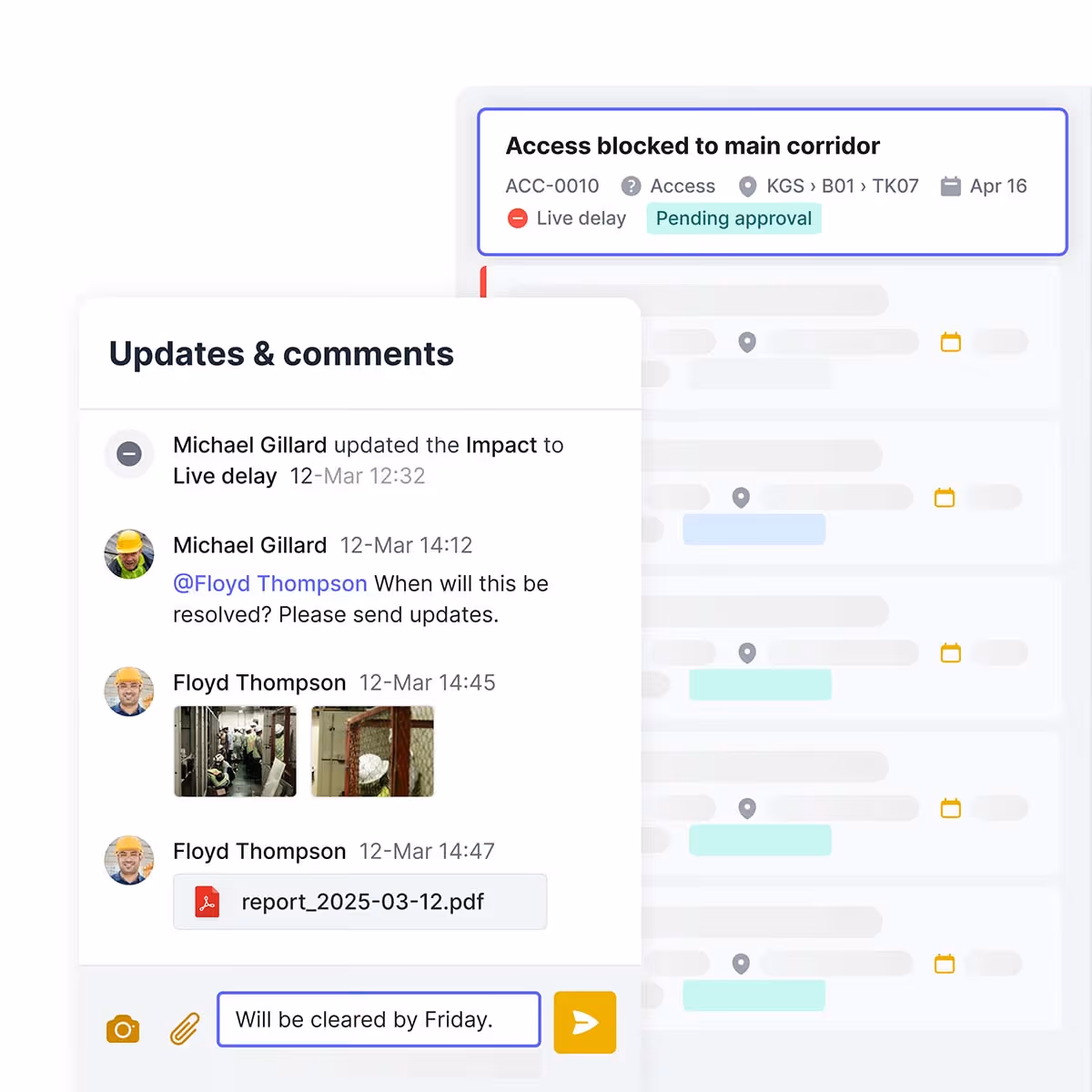 Issue tracker showing access blocked to main corridor with live delay status and pending approval, plus updates and comments between team members discussing resolution and attaching photos and a PDF report.