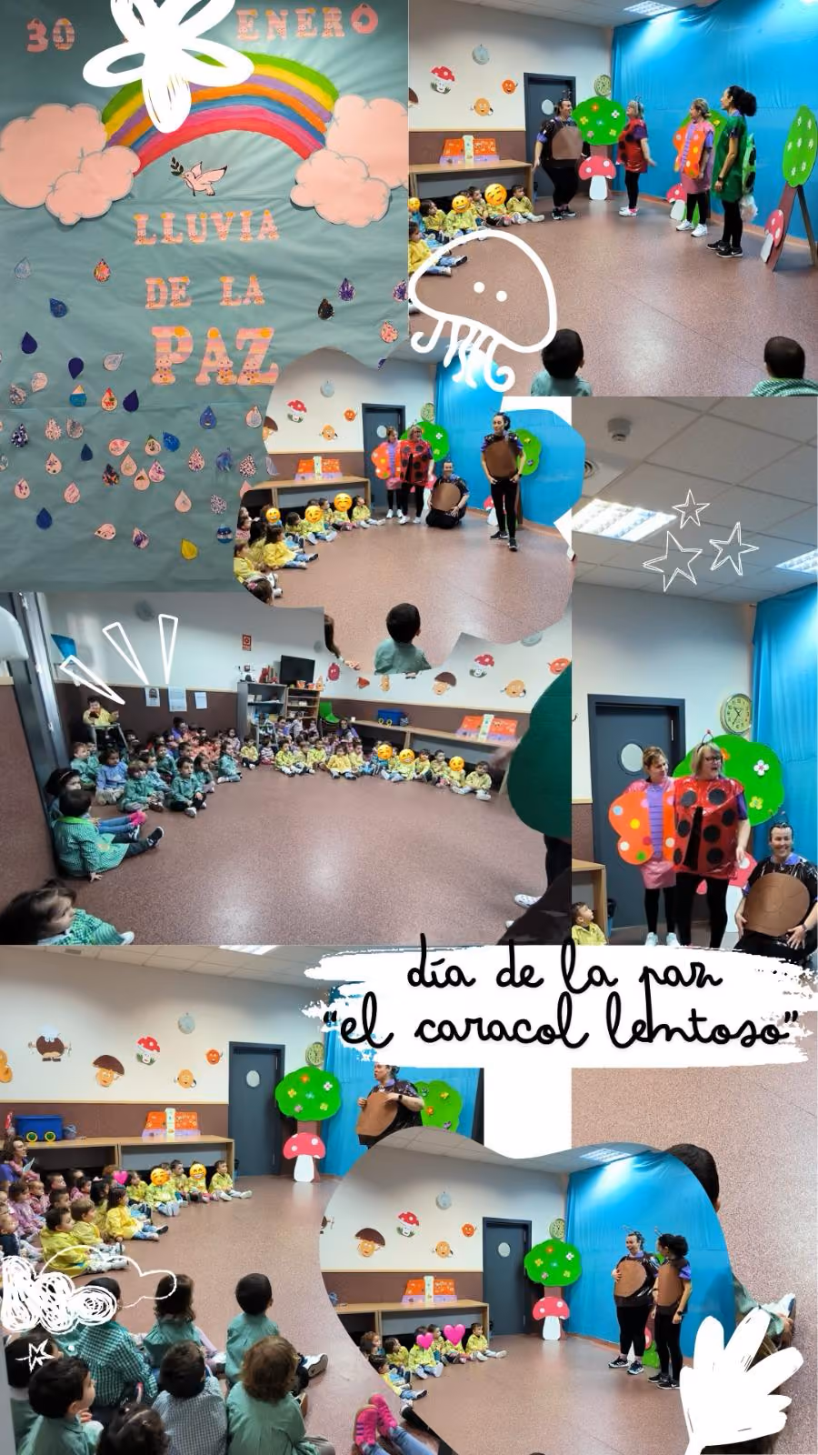 Con motivo del día de la Paz, hemos dramatizado para los niños de la Escuela el cuento del "CARACOL LENTOSO"
