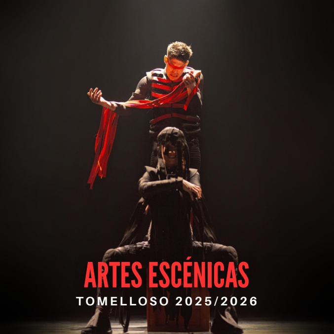 Programación Artes Escénicas Tomelloso 2025/2026
