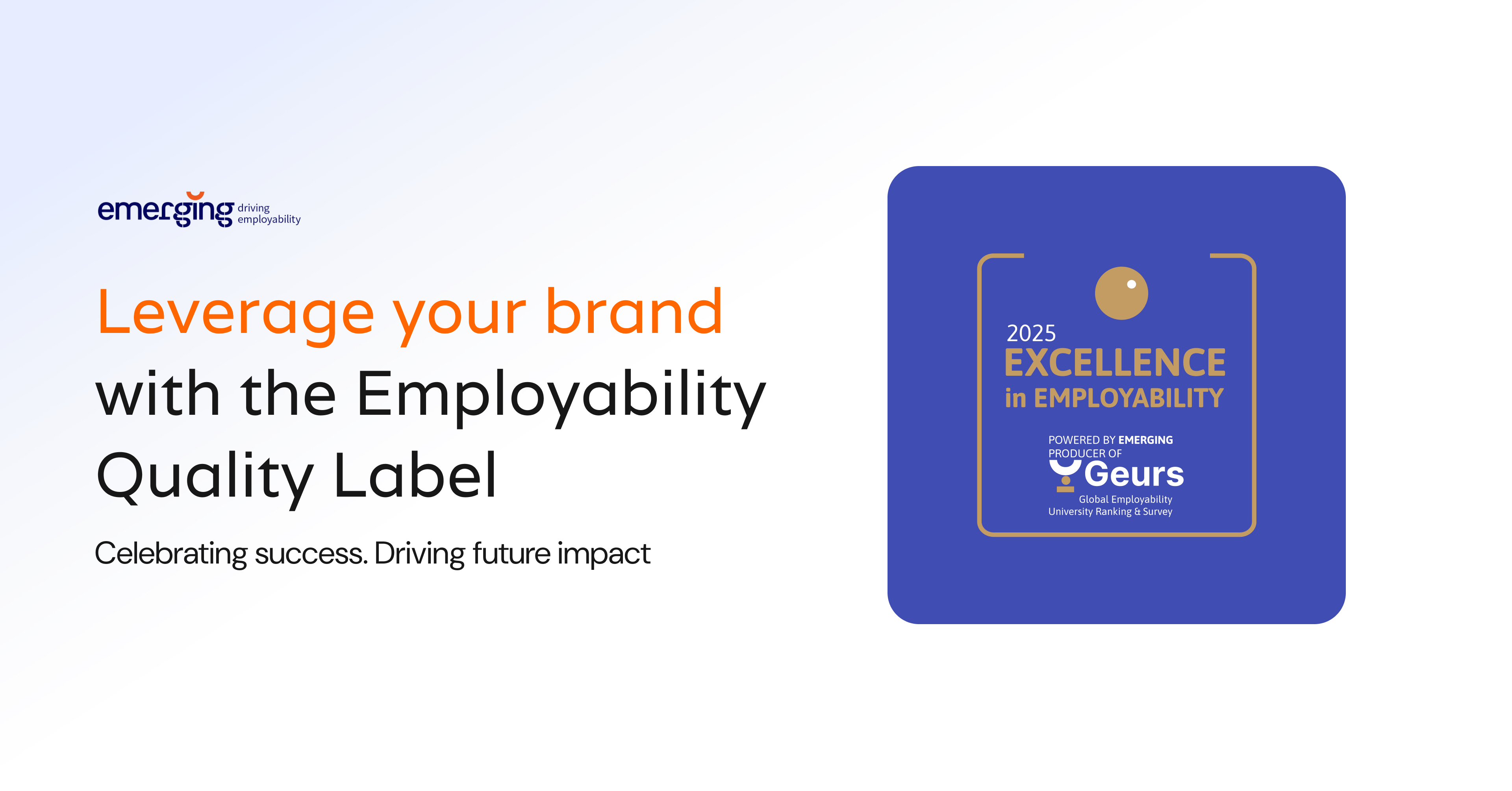 Leverage your brand with the Employability Quality Label