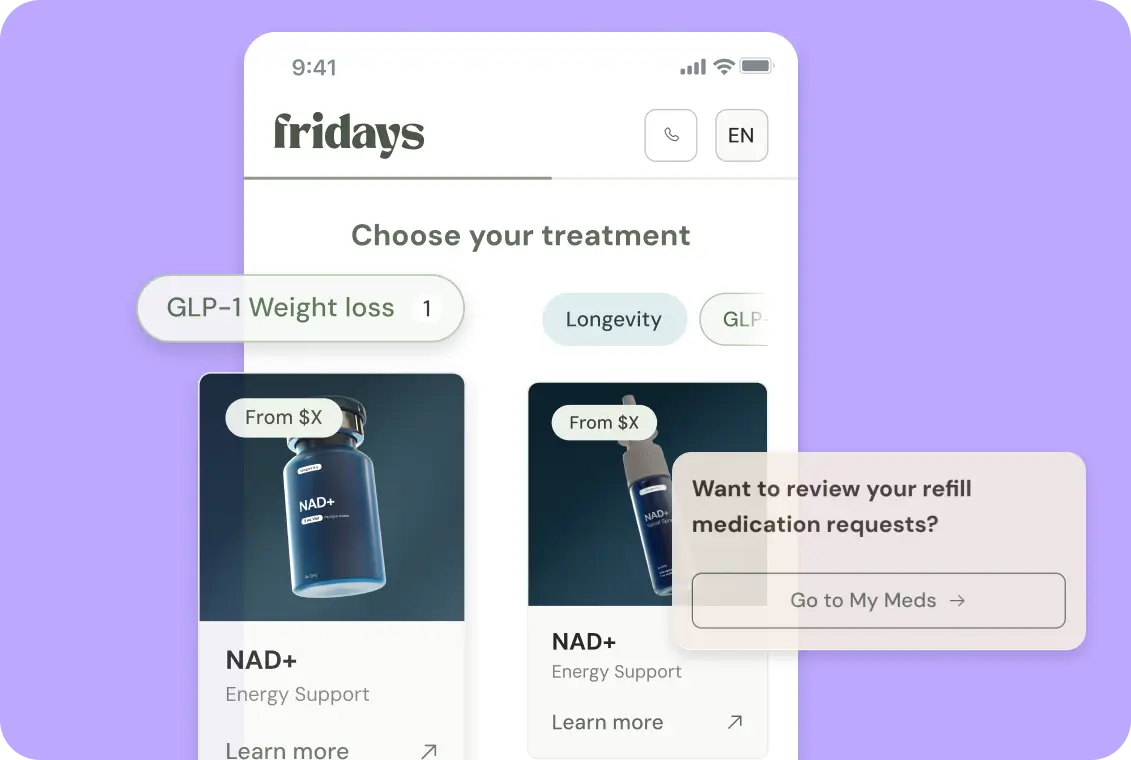 Fridays app screen showing NAD+ treatment options and a medication refill reminder prompt