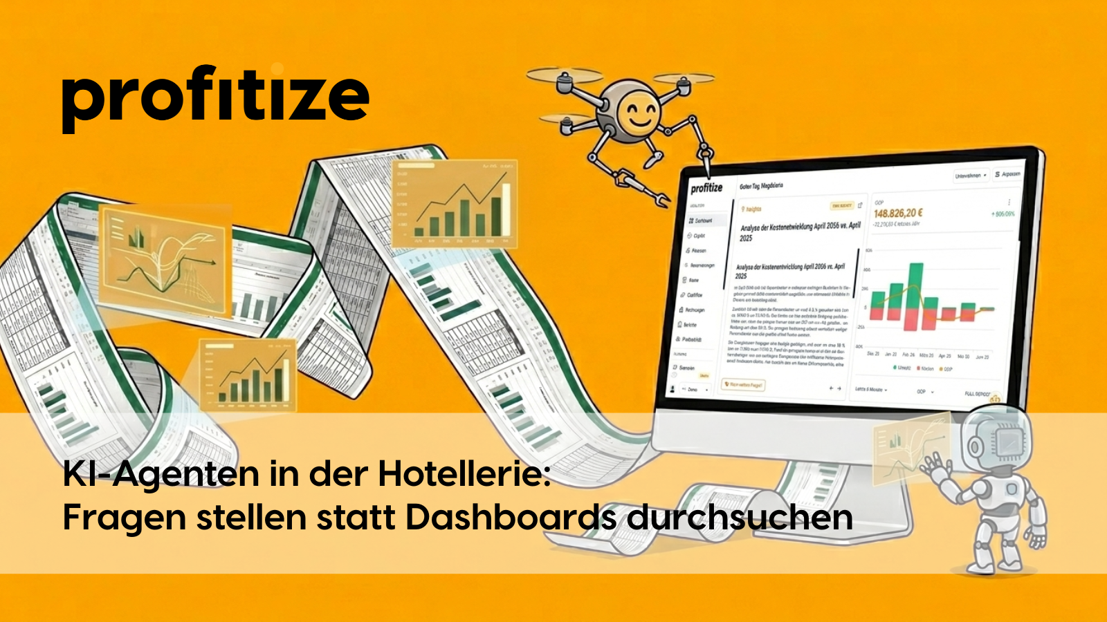 Profitize KI-Agent für Hotels: Analyse von Hotelkennzahlen per natürlicher Sprache statt manueller Dashboard-Navigation. Visualisierung mit Laptop, Diagrammen, Berichten und automatisierter Datenanalyse.