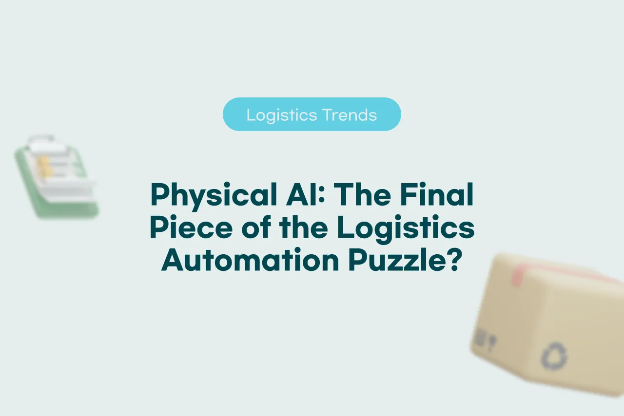 Physical AI: The Final Piece of the Logistics Automation Puzzle?