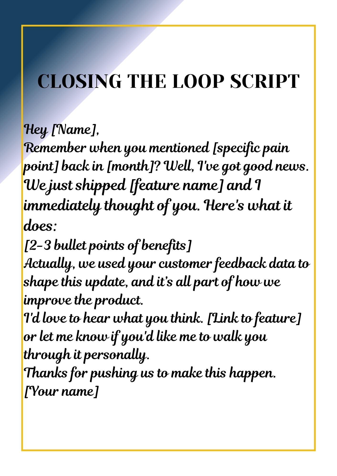 Closing the feedback mnagement loop with customers