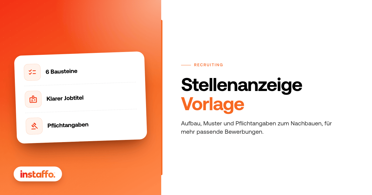 Stellenanzeige Vorlage: Aufbau, Muster und Pflichtangaben