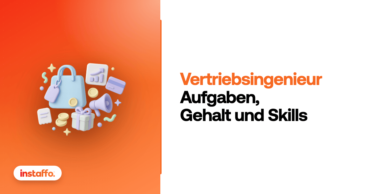 Vertriebsingenieur: Aufgaben, Gehalt und Skills. Karriereguide von Instaffo
