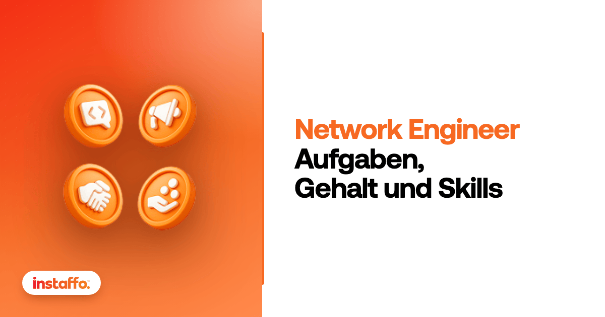 Network Engineer: Aufgaben, Gehalt und Skills. Karriereguide von Instaffo