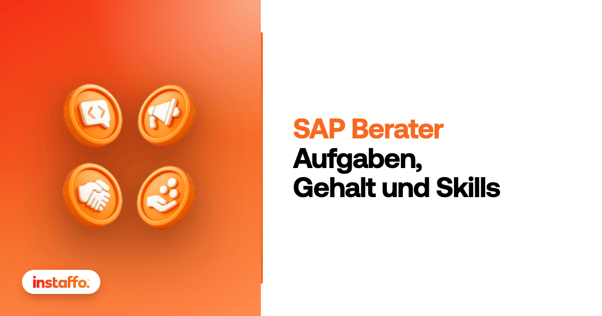 SAP Berater: Aufgaben, Gehalt und Skills. Karriereguide von Instaffo