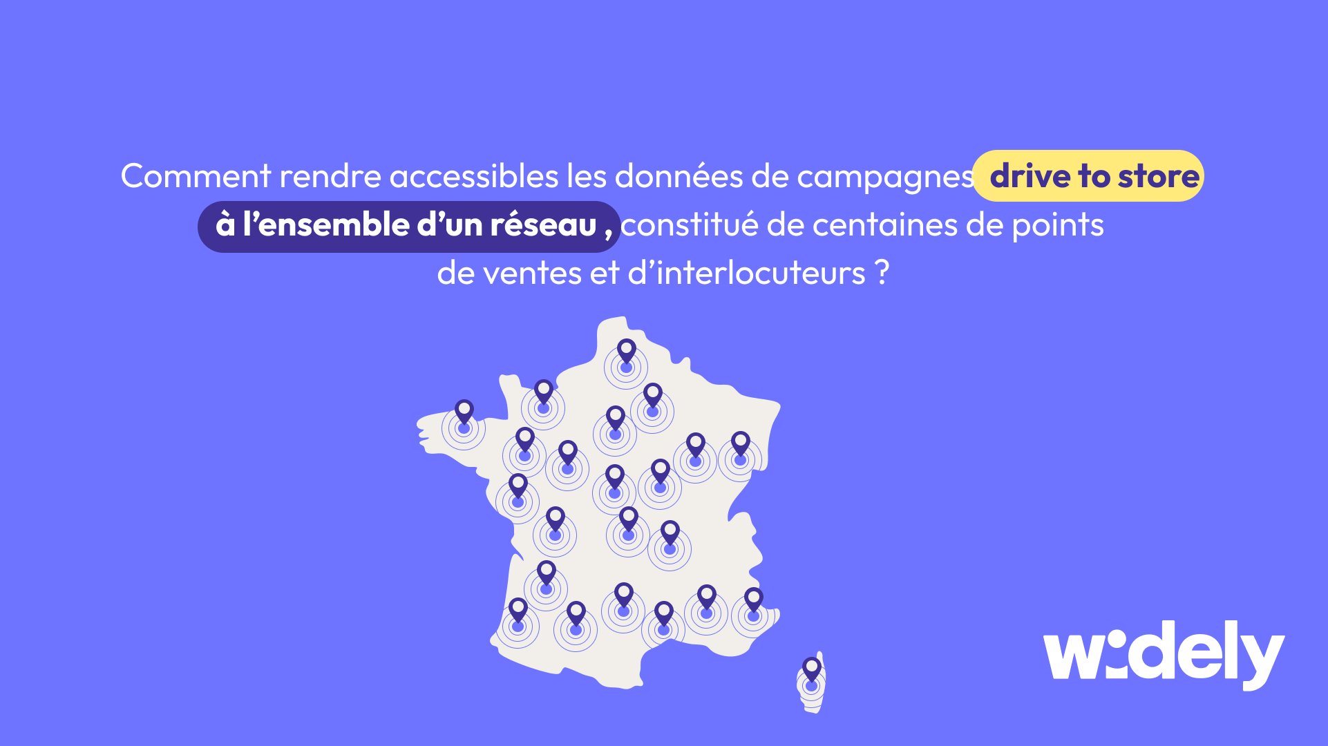 carte de france avec tous les magasins d'un réseau