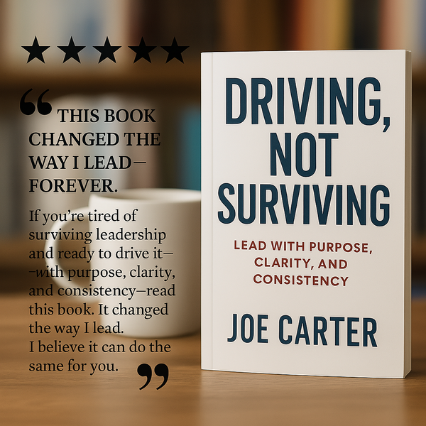 DRIVING, NOT SURVIVING:  4 Modus Operandi for Achievement