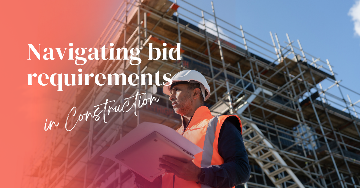 Navigating bid requirements in the construction industry