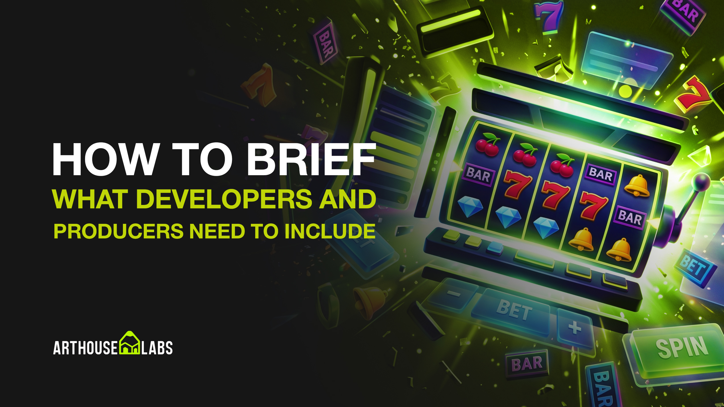 How to Brief Slot Game Art - ArtHouseLabs