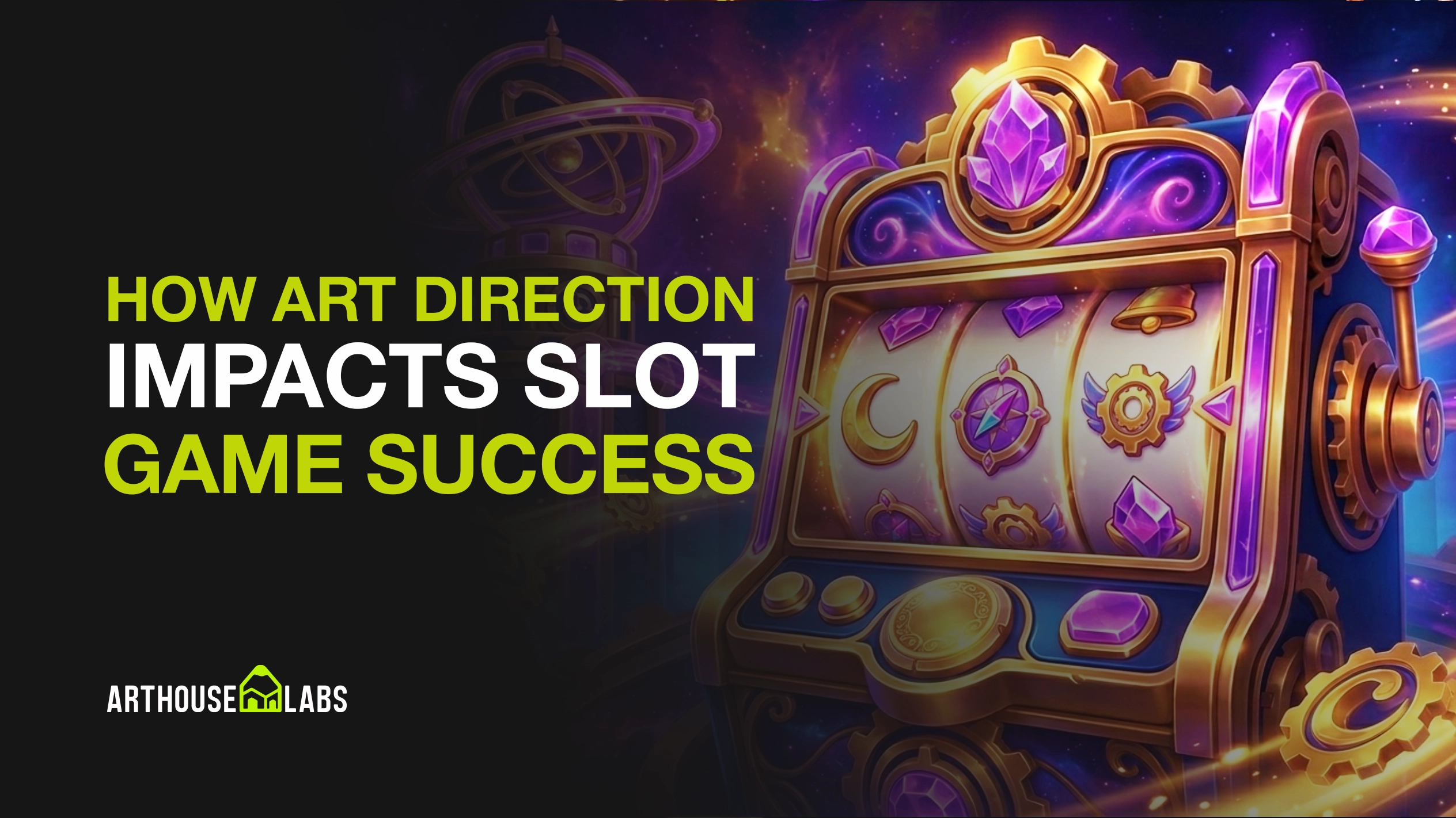 How Art Direction Impacts Slot Game Success - ArtHouseLabs