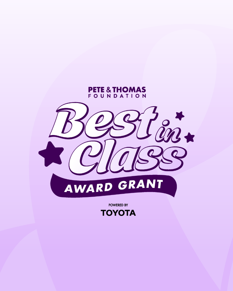 PETE & THOMAS FOUNDATION BEST IN CLASS AWARD POWERED BY TOYOTA
