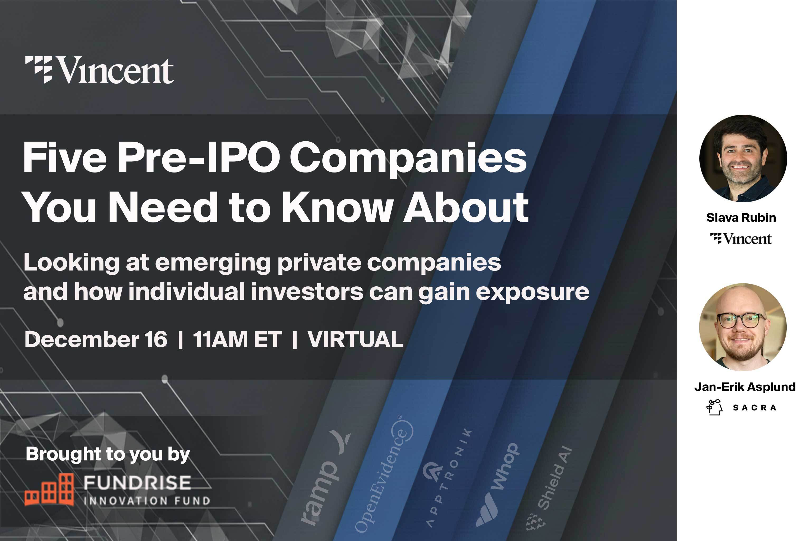 Pre-IPO Briefing: Five More Companies You Need to Know