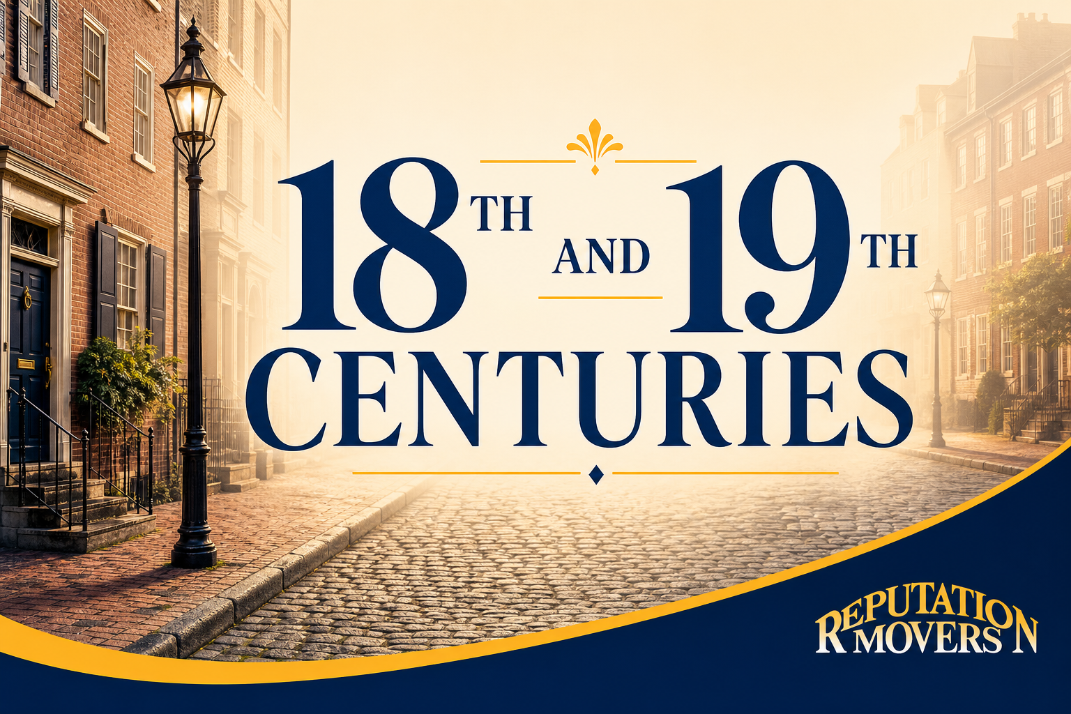 Large text reading “18th and 19th centuries” over historic brick rowhomes, cobblestones, and a narrow Old Town street