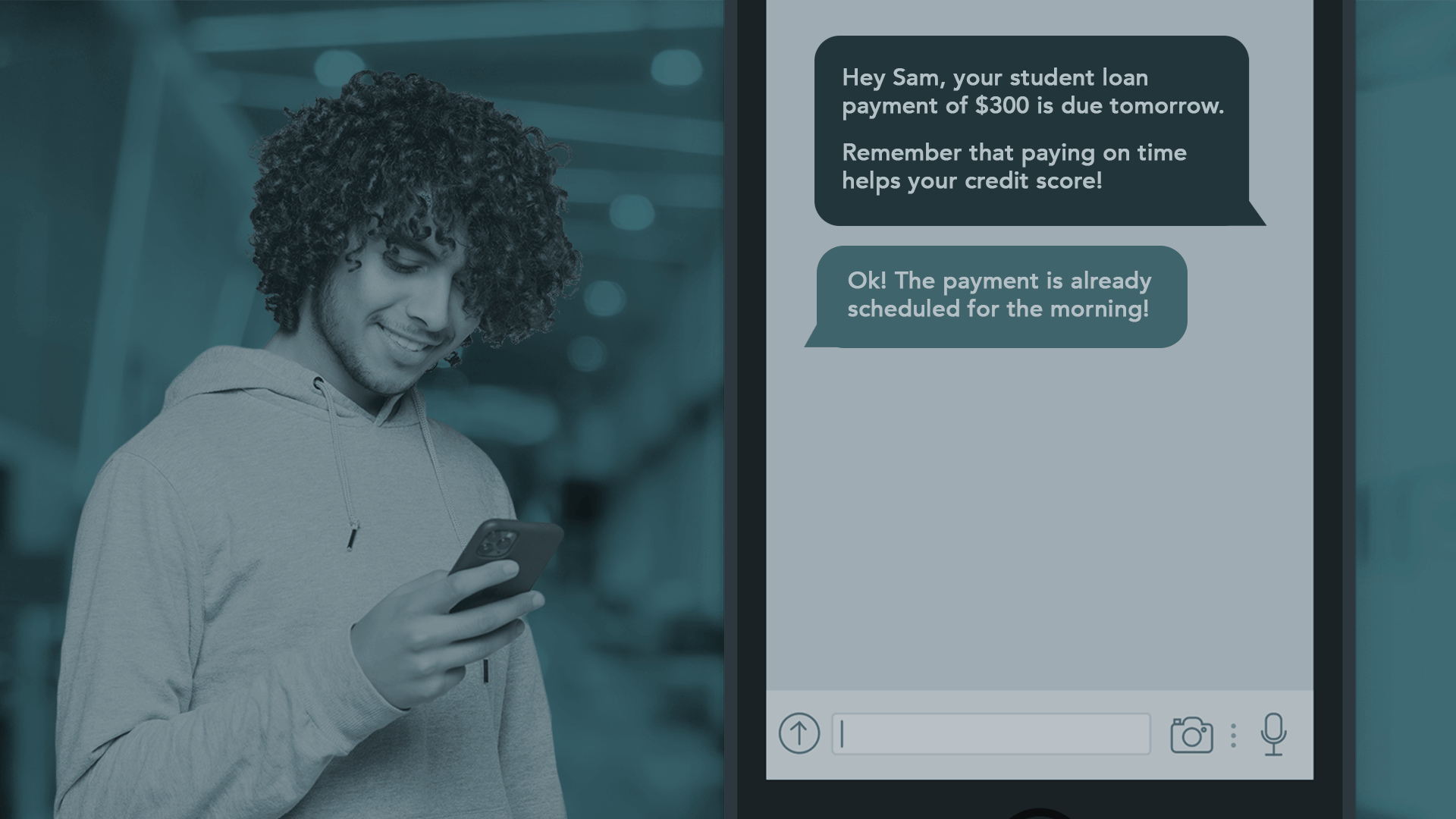 A happy millenial using a smartphone chatting with a collector. Text from collector: "Hey Sam, your student loan payment of $300 is due tomorrow. Remember that paying on time helps your credit score!"