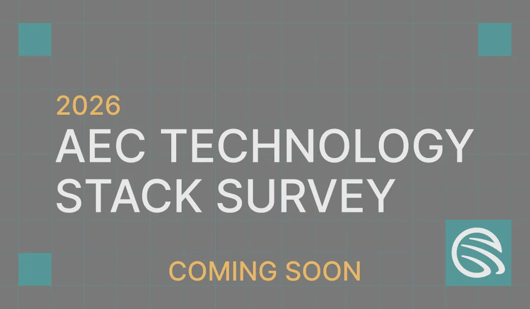 2026 AEC Technology Stack Survey Coming Soon