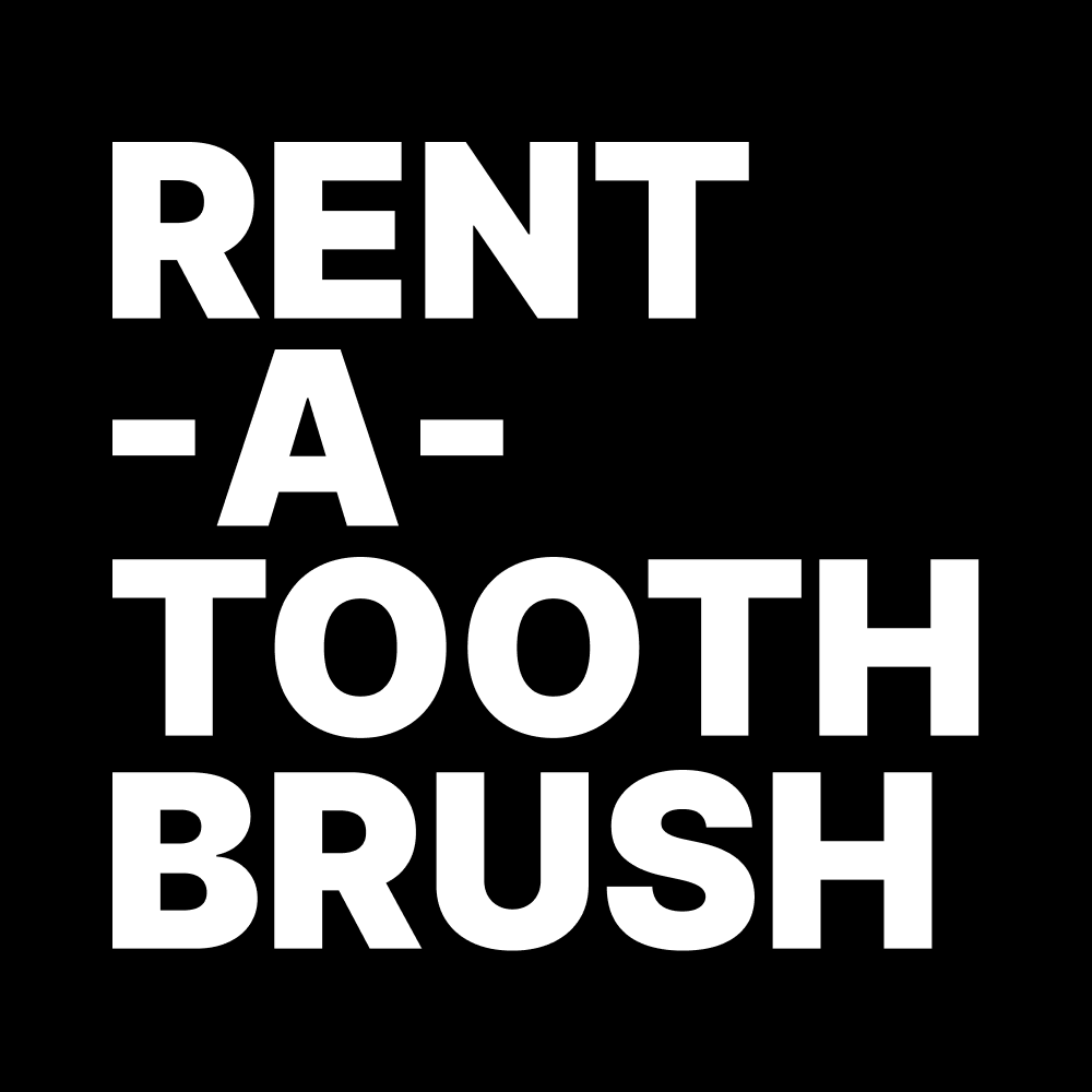 RENT-A-TOOTHBRUSH
