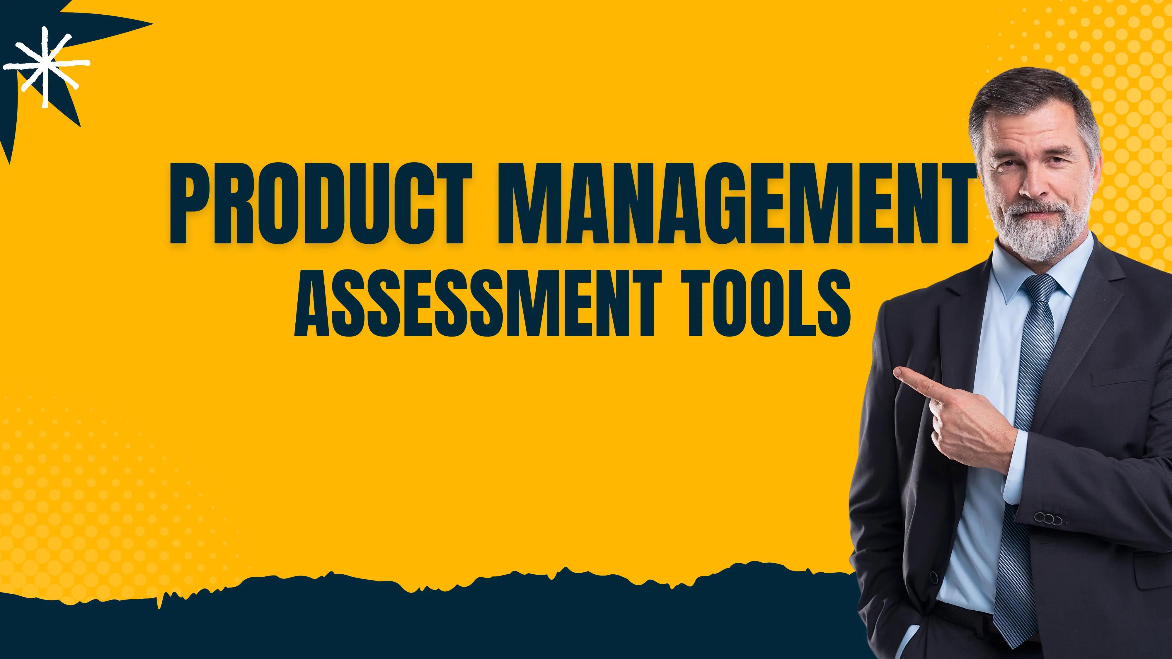 Top 15 Product Management Assessment Tools in 2025