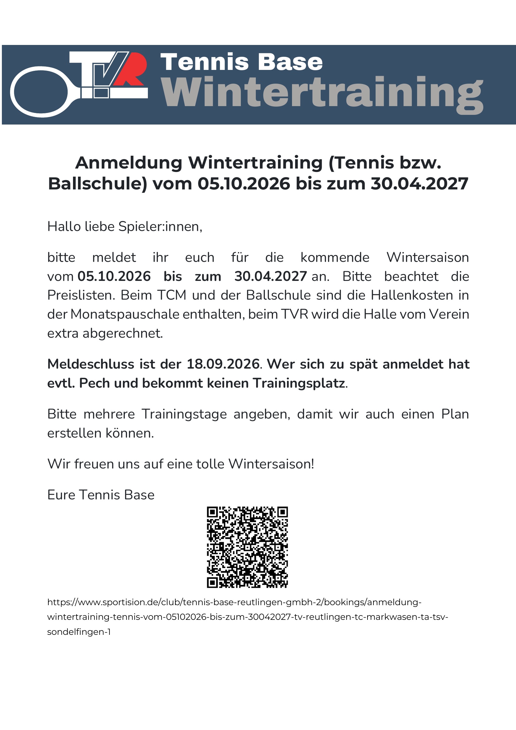 Tennis Base: Wintertraining vom 5. Oktober 2026 bis 30. April 2027. Anmeldeschluss: 18. September 2026.