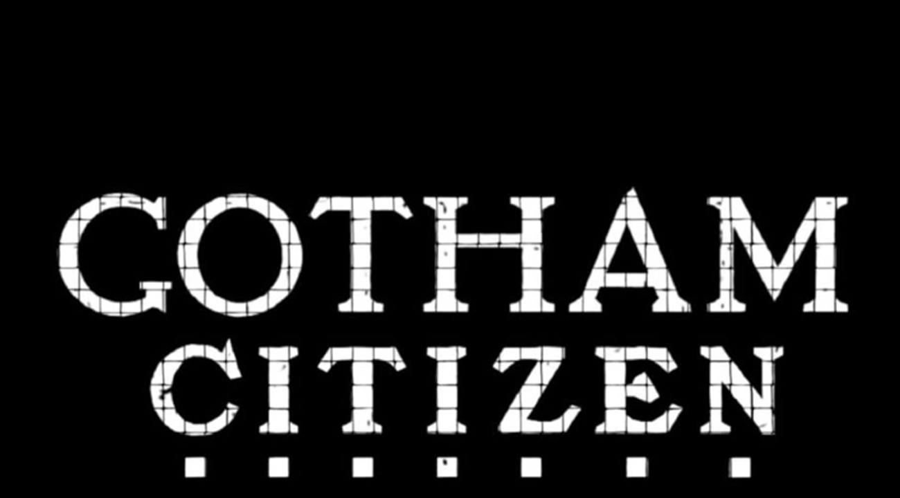Gotham Citizen 10