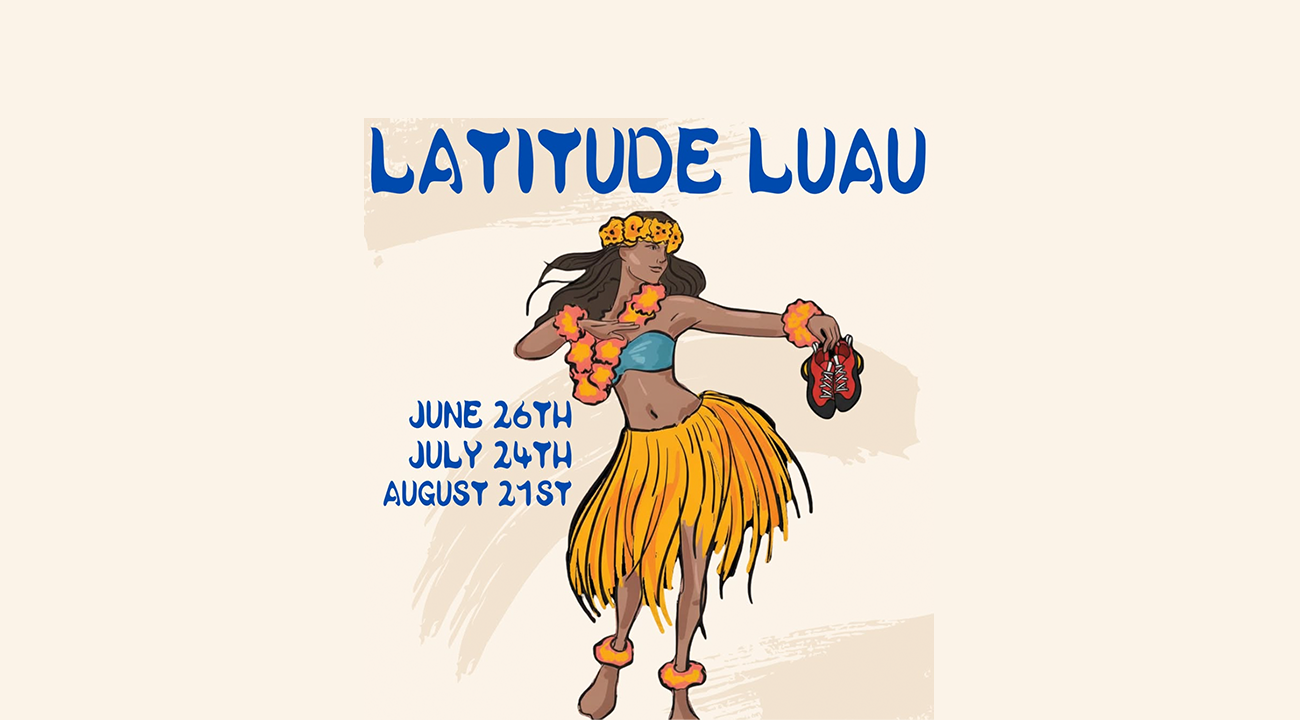 Latitude Luau