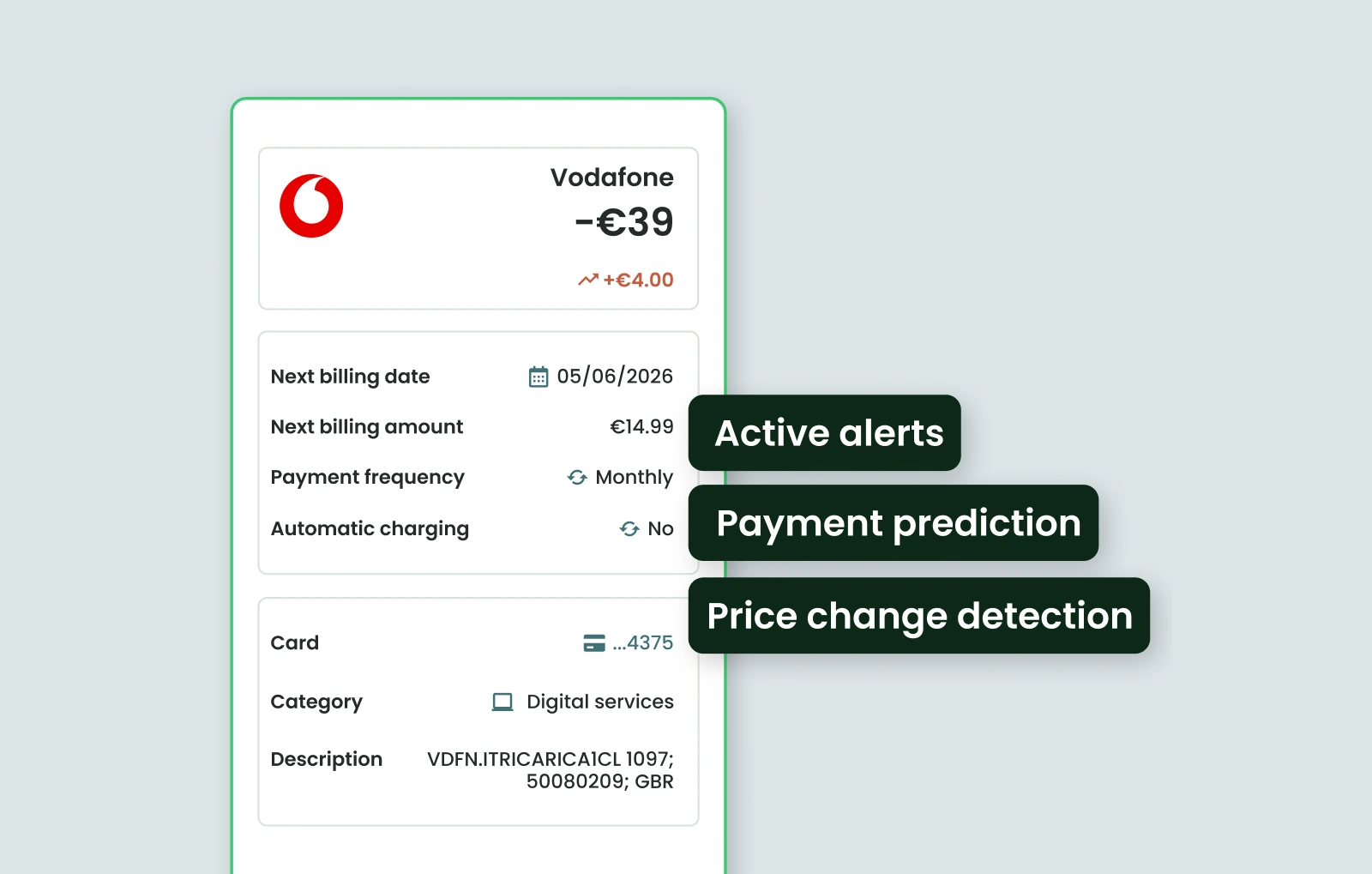 Tapix showing each renewal's date, amount and frequency to help prevent failed payments