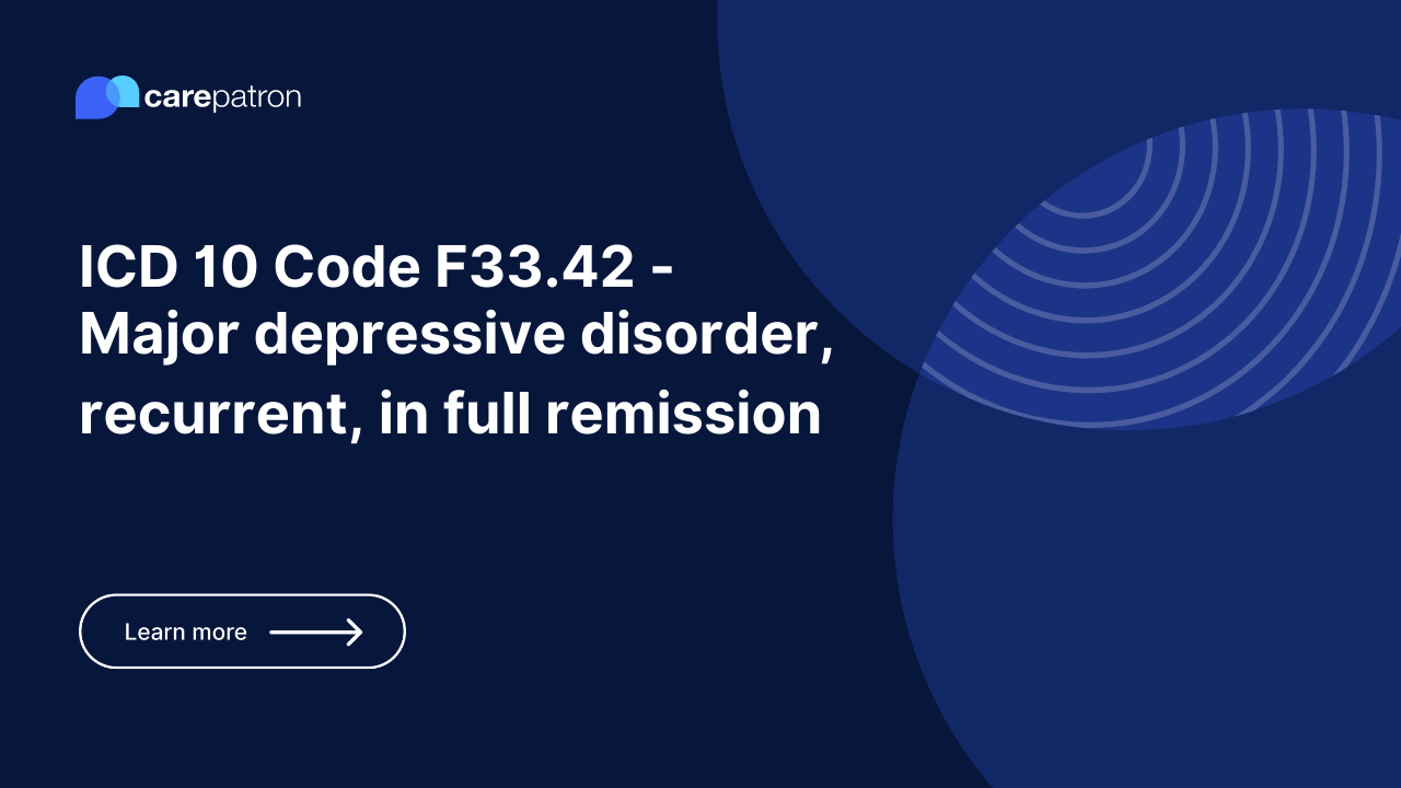 F33.42 – Major depressive disorder, recurrent, in full remission
