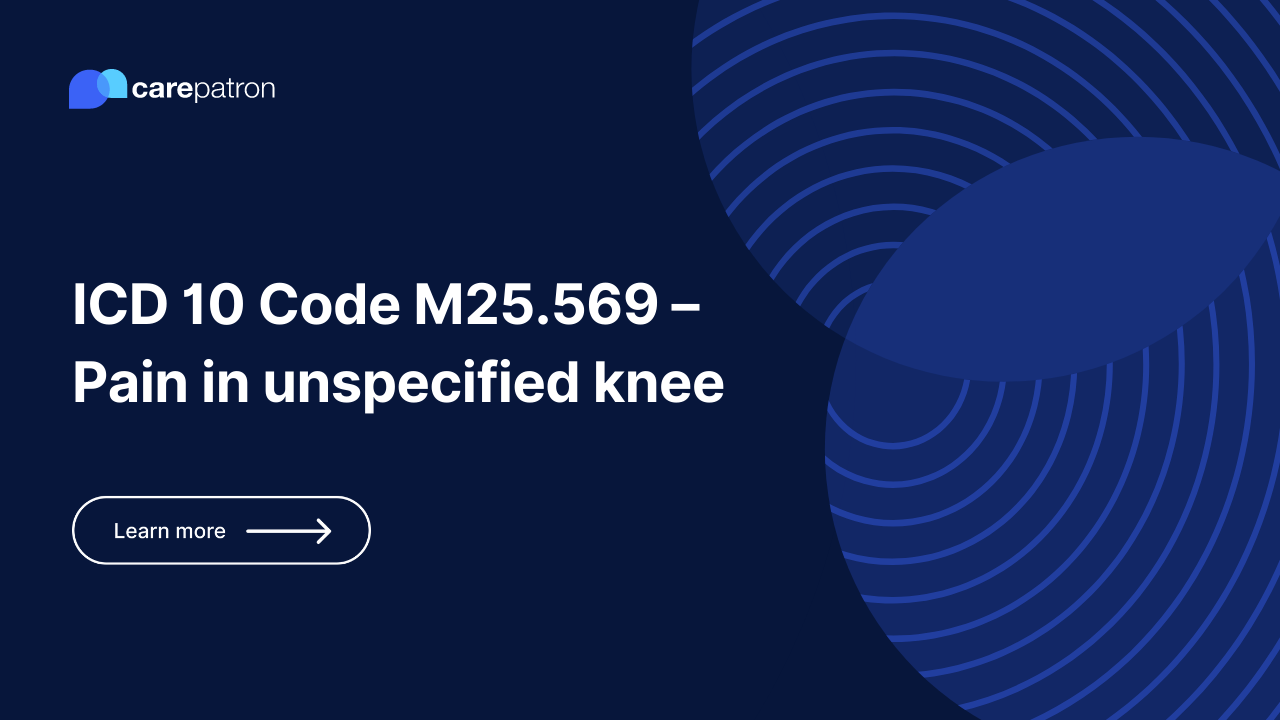 M25.569 – Pain in unspecified knee
