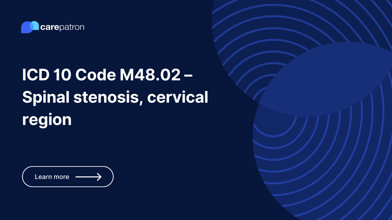 M48.02  – Spinal stenosis, cervical region
