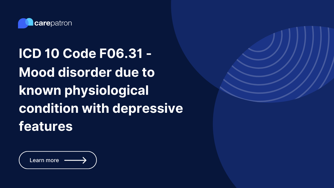F06.31 – Mood Disorder Due To Known Physiological Condition With Depressive Features