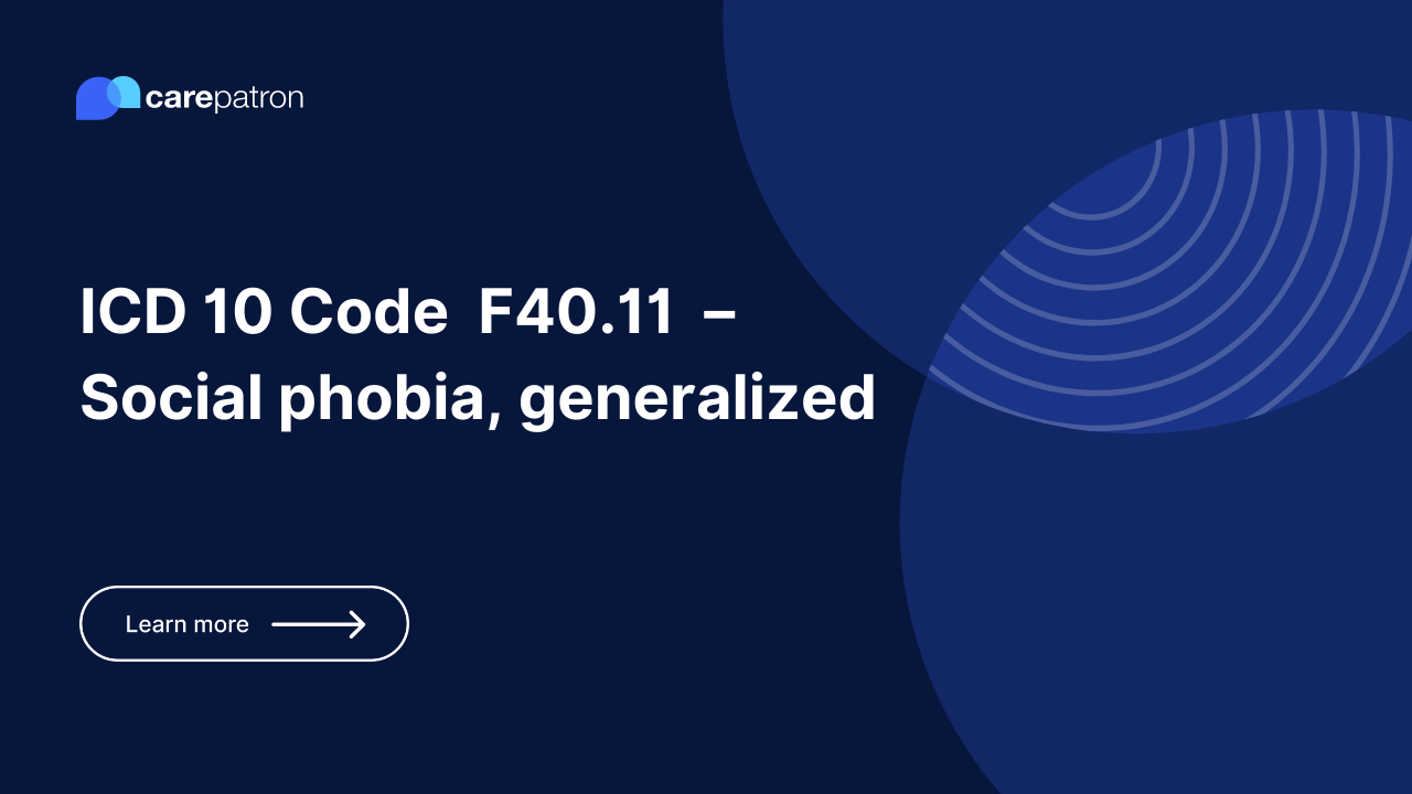 F40.11  – Social phobia, generalized