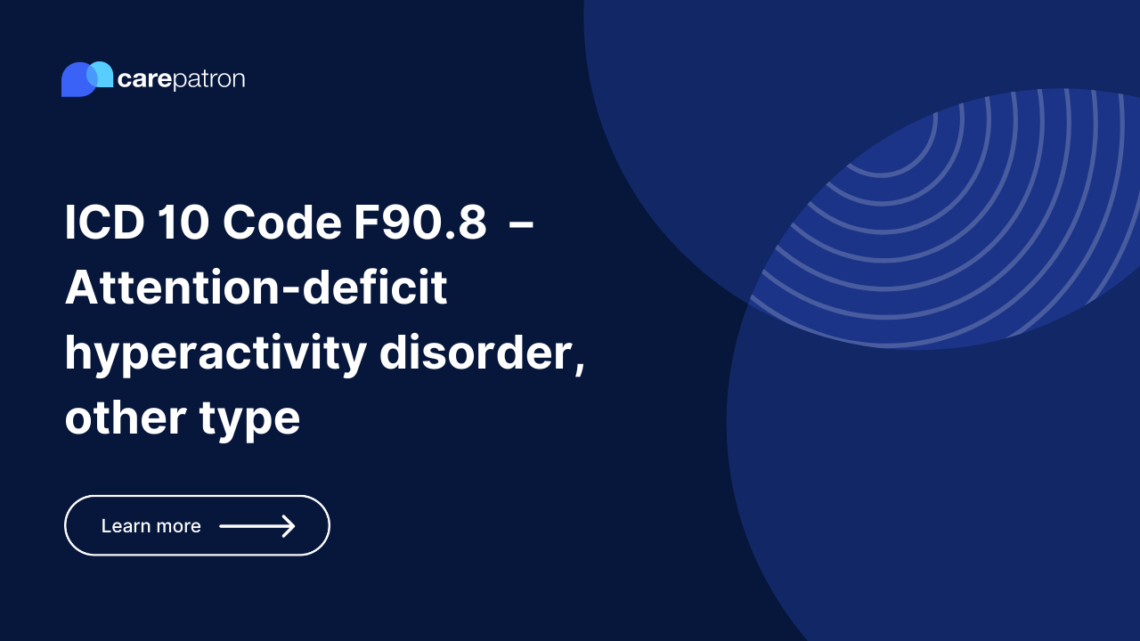 F90.8  – Attention-deficit hyperactivity disorder, other type